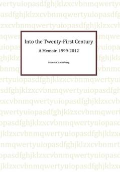 Into the Twenty-First Century