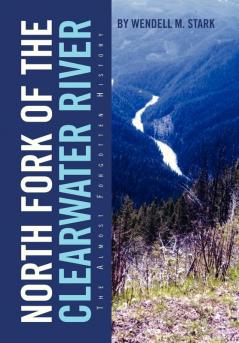 North Fork of the Clearwater River