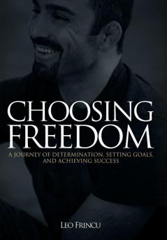 Choosing Freedom