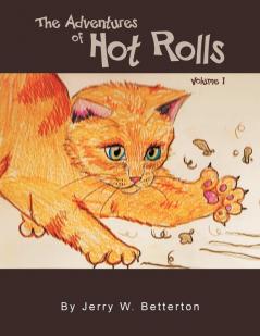 The Adventures of Hot Rolls