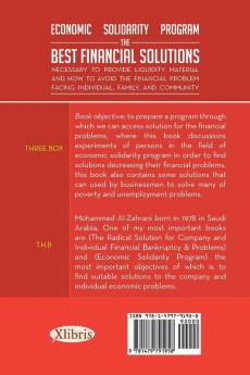 Economic Solidarity Program The Best Financial Solutions Necessary to Provide Liquidity Material and How to Avoid the Financial Problem Facing Individual Family and Community