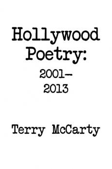 Hollywood Poetry 2001-2013