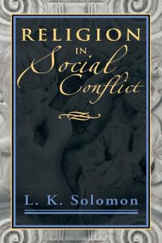 Religion in Social Conflict