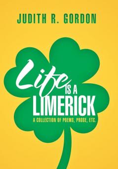 Life Is a Limerick