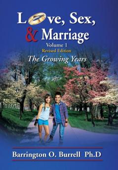 Love Sex & Marriage Volume 1