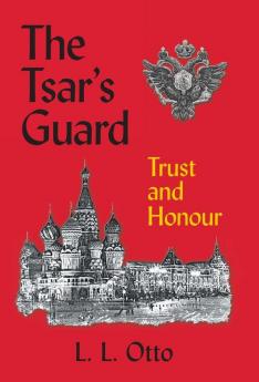 The Tsar's Guard