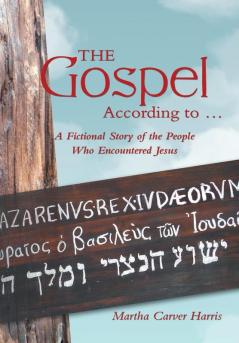The Gospel According to ...
