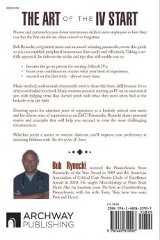 The Art of the IV Start