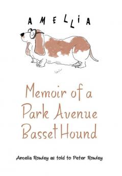 Memoir of a Park Avenue Basset Hound