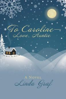 To Caroline-Love Auntie