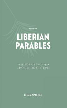 A Book of Liberian Parables