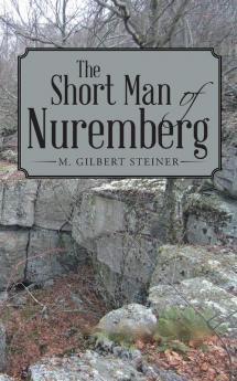 The Short Man of Nuremberg