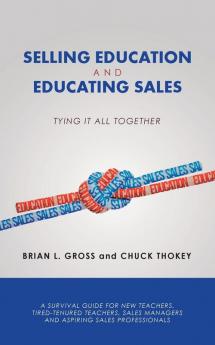 Selling Education and Educating Sales