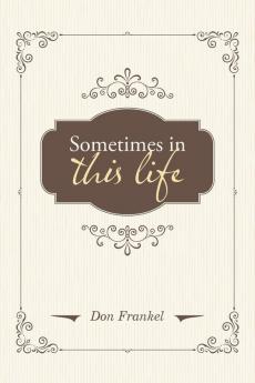 Sometimes in This Life