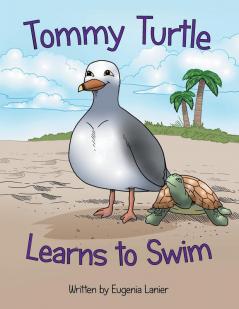Tommy Turtle Learns to Swim
