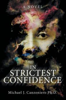 In Strictest Confidence