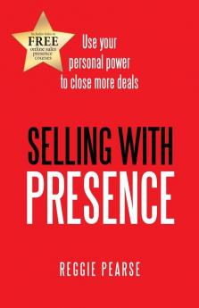 Selling with Presence