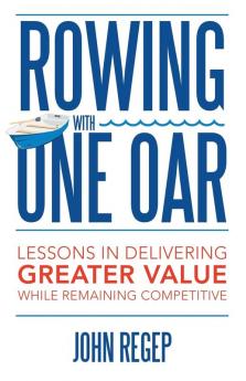 Rowing with One Oar