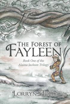 The Forest of Fayleen