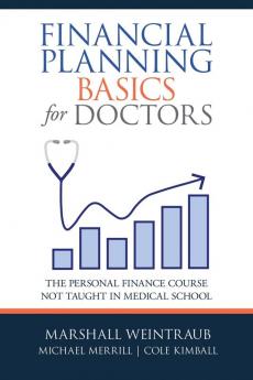 Financial Planning Basics for Doctors