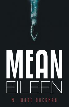 Mean Eileen