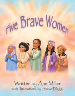 Five Brave Women