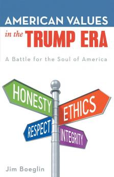 American Values in the Trump Era