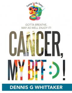 Cancer My Bff