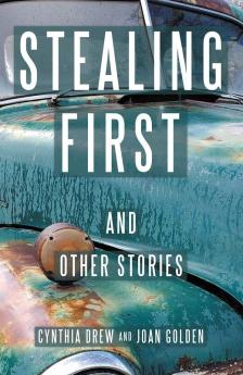Stealing First and Other Stories
