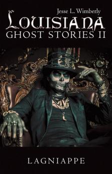 Louisiana Ghost Stories Ii