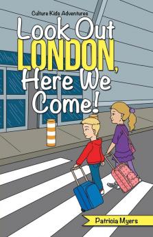Look out London Here We Come!
