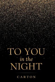To You in the Night