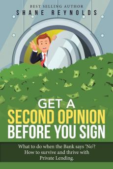 Get a Second Opinion before You Sign