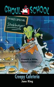 Creepy Cafeteria (Volume 2) (Ghoul School)