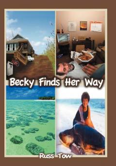 Becky Finds Her Way