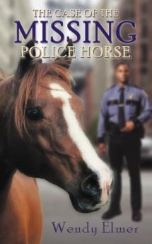 The Case of the Missing Police Horse