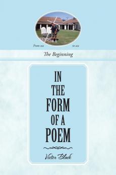 IN THE FORM OF A POEM