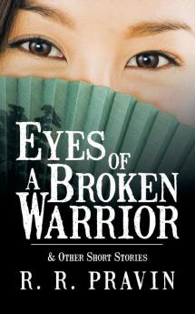 Eyes of A Broken Warrior