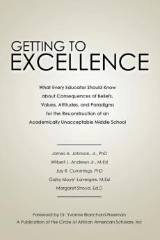 Getting to Excellence