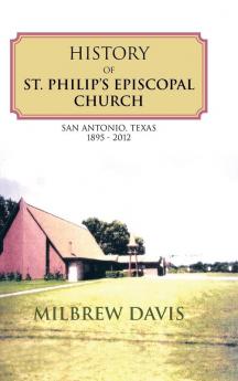 History of St. Philip's Episcopal Church