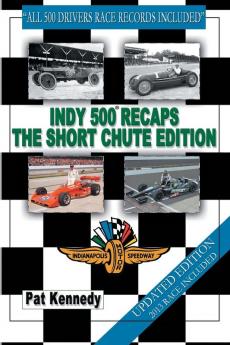 Indy 500 Recaps the Short Chute Edition