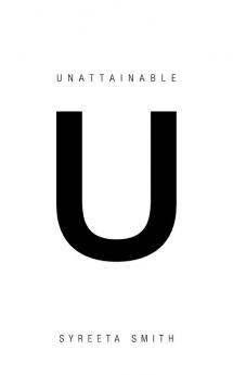 Unattainable U