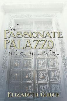 The Passionate Palazzo