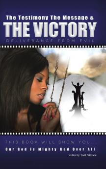The Testimony the Message and the Victory