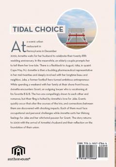 Tidal Choice