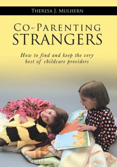 Co-Parenting Strangers