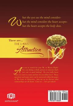 The Laws of Attraction