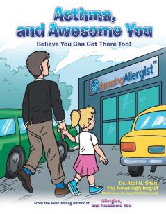Asthma and Awesome You