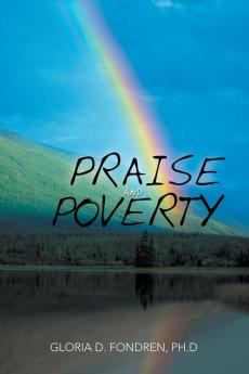 Praise and Poverty