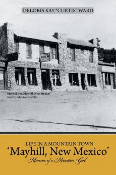 Life in a Mountain Town 'Mayhill New Mexico'